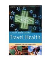 The Rough Guide to Travel Health 2