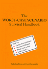 The Worst-Case Scenario Survival Handbook