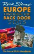 Rick Steves' Europe Through the Back Door