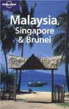 Lonely Planet Malaysia, Singapore & Brunei 