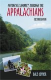 Motorcycle Journeys Through the Appalachians